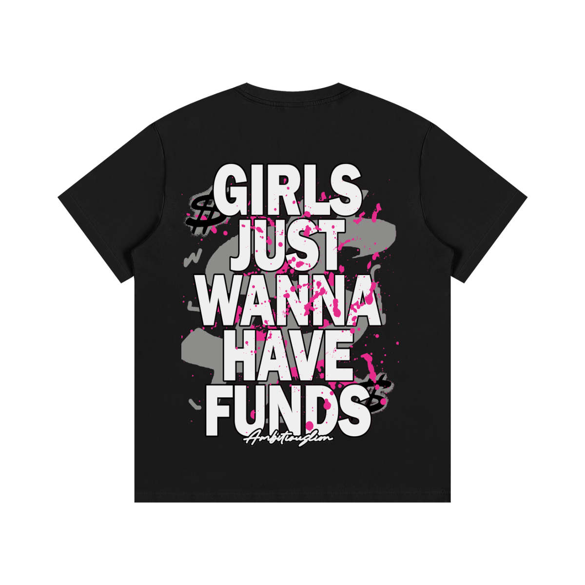 wanna have funds tee